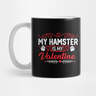 Charming Hamster Valentine's Day Gift - Cute Pet Lover Saying for Cozy Celebrations Mug